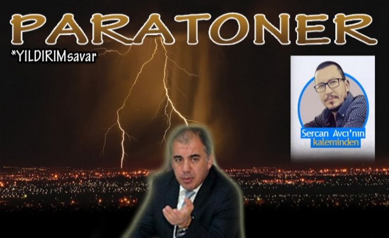 Sercan Avcı yazdı: Paratoner!